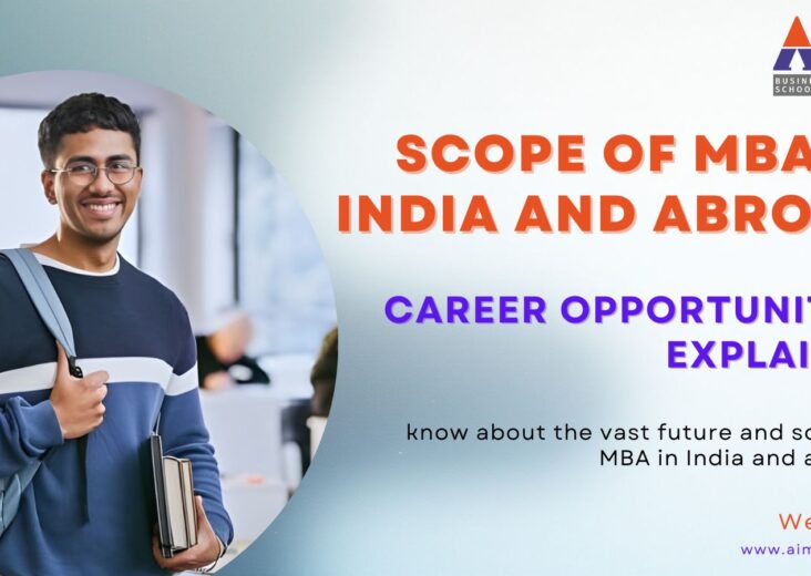 Scope of MBA in India and Abroad