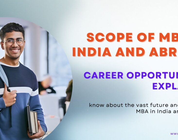 Scope of MBA in India and Abroad