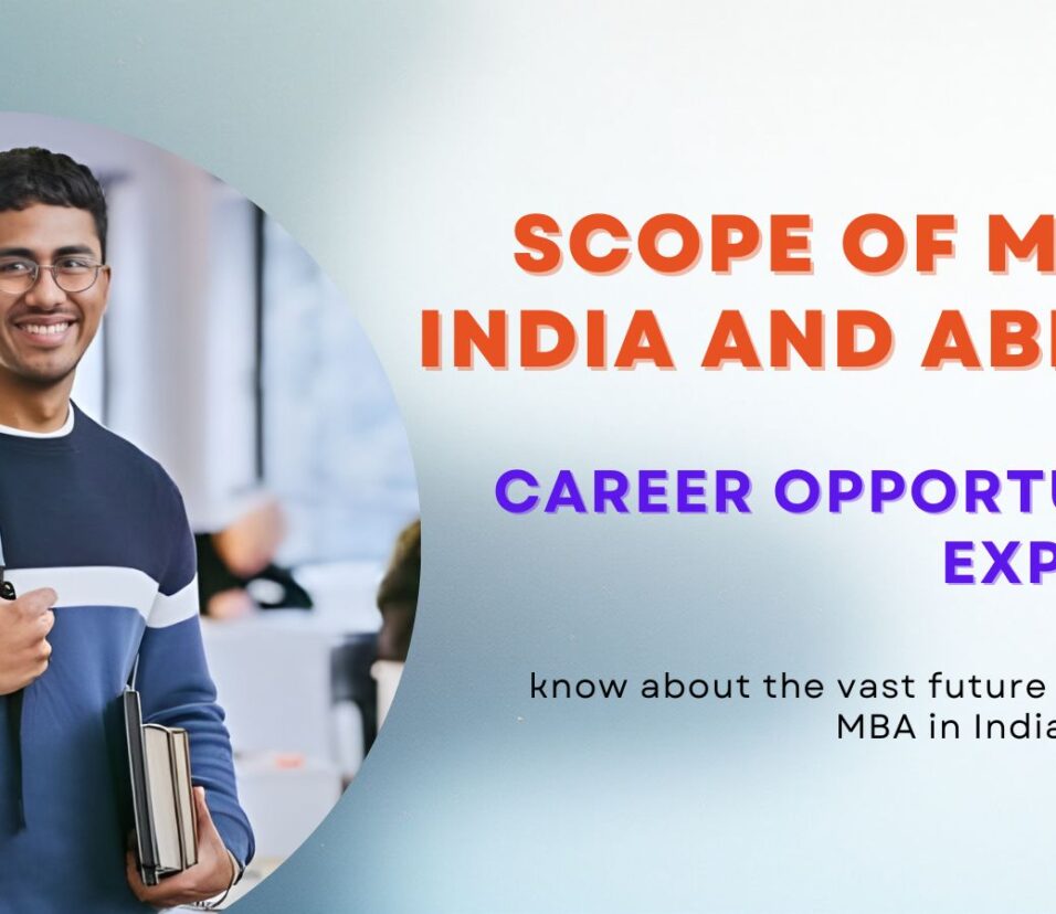Scope of MBA in India and Abroad